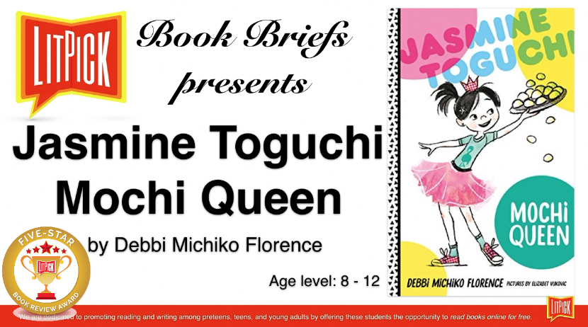 Jasmine Toguchi Moche Queen LitPick Student Book Reviews by Flamingnet Author Services