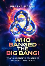 Who Banged the Big Bang!