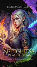 Speechless in Achten Tan: Book 1 of Sands of Achten Tan 