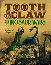 Tooth and Claw: The Dinosaur Wars